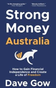 Strong Money by Dave Gow and cash flow modelling software